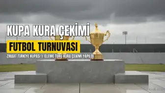 Ziraat Türkiye Kupası 1. Tur Kura Çekimi Gerçekleştirildi