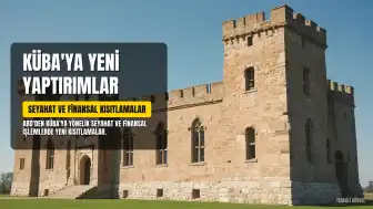 ABD'den Küba'ya Yeni Yaptırımlar: Seyahat ve Finansal İşlemlere Kısıtlamalar