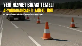 Afyonkarahisar İl Müftülüğü Yeni Hizmet Binasının Temeli Dualarla Atıldı