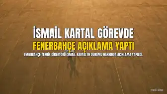 Fenerbahçe'den Açıklama: İsmail Kartal Görevine Devam Ediyor