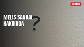Melis Sandal Hakkında Soruşturma: Yurt Dışı Çıkış Yasağı ve Mal Varlığı Tedbiri Uygulandı