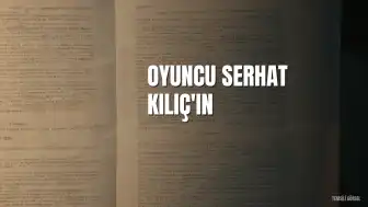 Oyuncu Serhat Kılıç'ın Vefatının Ardından Sevgilisi Özlem Esmergül'ün Hayatı Mercek Altında