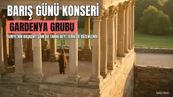 Şam'da Dünya Barış Günü'nde Gardenya Grubu'ndan Barış Konseri