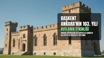 Ankara Büyükşehir Belediyesi, Başkent'in 103. Yılını Kutladı