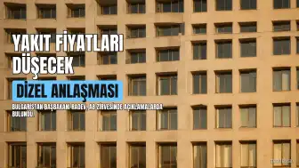 Bulgaristan Başbakanı Radev: Dizel Anlaşması Yakıt Fiyatlarını Düşürecek