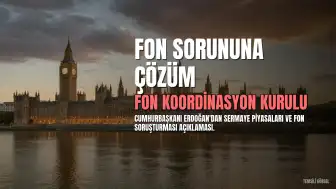 Cumhurbaşkanı Erdoğan'dan Fon Koordinasyon Kurulu'na Tam Destek: "Sermaye Piyasalarımızı Gölgeleyen Sorun Üstesinden Gelecektir"