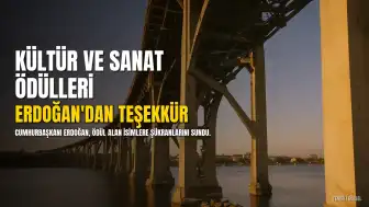 Cumhurbaşkanı Erdoğan'dan Kültür ve Sanat Ödülü Sahiplerine Teşekkür
