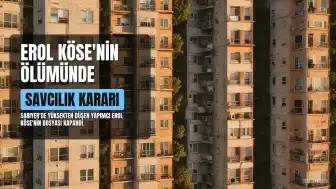 E.K.'nin Ölümünde Savcılık Kararı: Üçüncü Kişilerin Kusuru Tespit Edilemedi