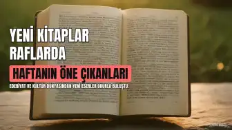 Haftanın Öne Çıkan Kitapları Okurla Buluştu