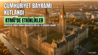 KTMÜ'de Cumhuriyet'in 103. Yılı Coşkuyla Kutlandı