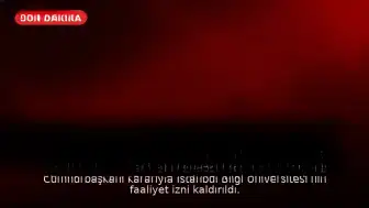 Cumhurbaşkanı Kararıyla İstanbul Bilgi Üniversitesi'nin Faaliyet İzni Kaldırıldı: YÖK'ten Açıklama