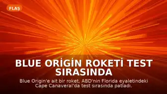 Blue Origin Roketi Test Sırasında Patladı, Jeff Bezos'tan Açıklama Geldi