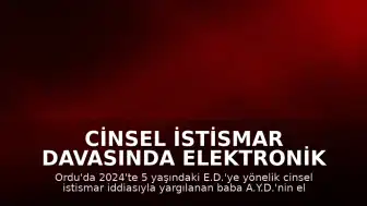 Cinsel İstismar Davasında Elektronik Kelepçe İddiası: Şarj Edilmediği Öne Sürüldü