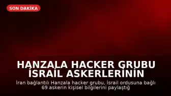 Hanzala Hacker Grubu İsrail Askerlerinin Bilgilerini Paylaştı