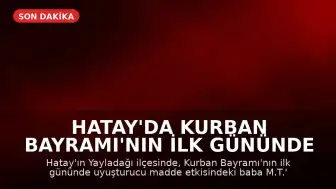 Hatay'da Kurban Bayramı'nın İlk Gününde Korkunç Cinayet: 3 Yaşındaki Çocuk Hayatını Kaybetti