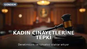 İlk 4 Ayda 54 Kadın Silahla Öldürüldü: Denetim Eksikliği ve Ruhsatsız Silahlar Vurgulandı