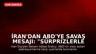İran'dan ABD'ye Savaş Mesajı: "Sürprizlerle Dolu Olacak"