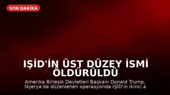 IŞİD'in Üst Düzey İsmi Öldürüldü