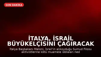 İtalya, İsrail Büyükelçisini Çağıracak