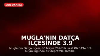 Muğla'nın Datça ilçesinde 3.9 büyüklüğünde deprem kaydedildi