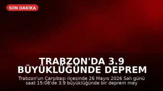 Trabzon'da 3.9 Büyüklüğünde Deprem Meydana Geldi