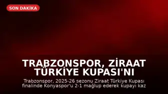 Trabzonspor, Ziraat Türkiye Kupası'nı Kazandı
