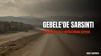 Azerbaycan Gebele ilinde 5,1 büyüklüğünde deprem meydana geldi
