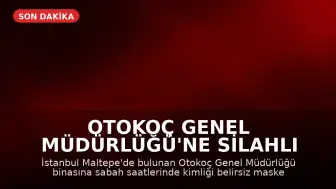 Otokoç Genel Müdürlüğü'ne Silahlı Saldırı Düzenlendi