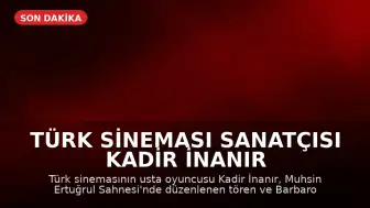 Türk Sineması Sanatçısı Kadir İnanır Son Yolculuğuna Uğurlandı