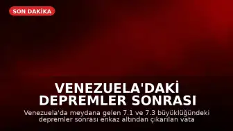 Venezuela'daki Depremler Sonrası Enkaz Altından Kurtulanlar Yaşadıkları Dehşeti Anlattı