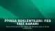 Piyasa Beklentileri: Fed Faiz Kararı 29 Temmuz'da Açıklanacak