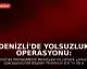 Denizli'de Yolsuzluk Operasyonu: Merkezefendi Belediyesi Başkan Yardımcısı Gözaltında
