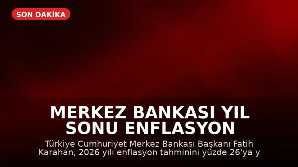 Merkez Bankası Yıl Sonu Enflasyon Tahminini Güncelledi