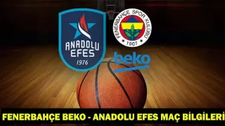 Dev Derbi Sahne Alıyor: Fenerbahçe Beko - Anadolu Efes Maçı Detayları
