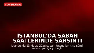 İstanbul'da Sabah Saatlerinde Sarsıntı Hissedildi
